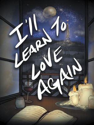cover image of I'll Learn to Love Again